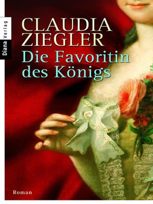 cover image of Die Favoritin des Königs